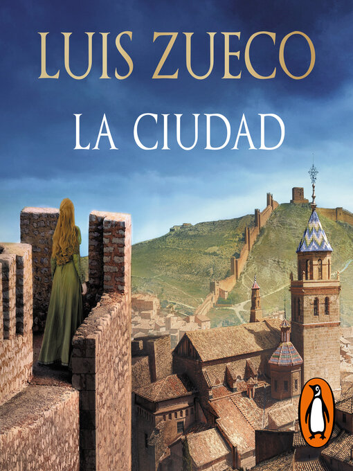 Title details for La ciudad (Trilogía Medieval 2) by Luis Zueco - Available